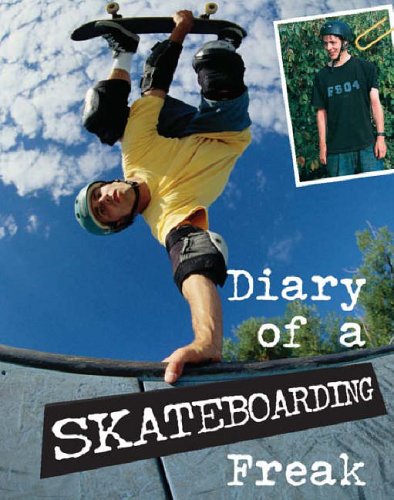 Stock image for Diary of a Sports Freak Skateboarding Paperback (Diary of a Sports Freak) for sale by WorldofBooks