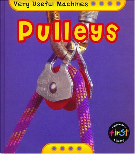 9780431178998: Pulleys