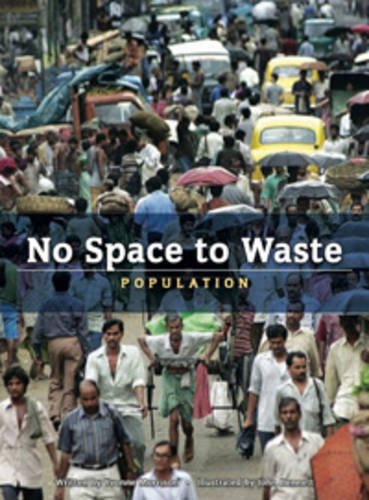 No Space to Waste: Population (Worldscapes) (9780431179766) by Morrison, Yvonne