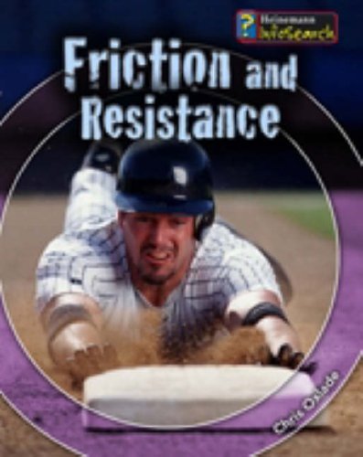 Friction and Resistance (Fantastic Forces) (Fantastic Forces) - Chris Oxlade