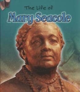 9780431181035: The Life of Mary Seacole