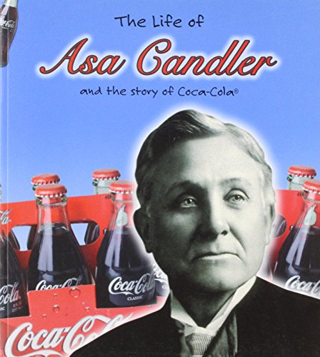 9780431181127: Asa Candler (Life Of...) (The Life Of)