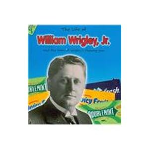 9780431181660: The Life of William Wrigley Jr Paperback