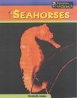 Sea Creatures: Seahorses (Sea Creatures) (9780431182018) by Stille, Darlene; Laskey, Elizabeth; Baldwin, Carol