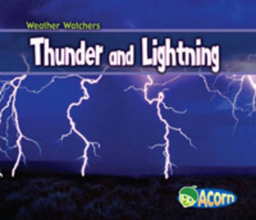 Beispielbild fr Thunder and Lightning (Weather Watchers) zum Verkauf von WorldofBooks
