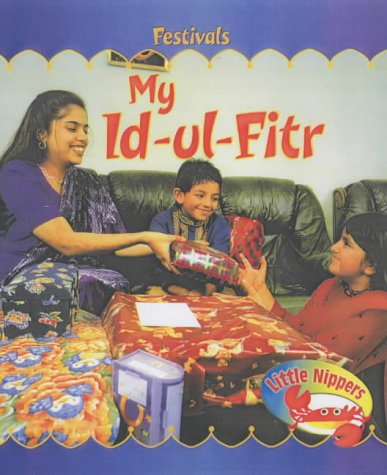 9780431186337: Little Nippers: My Id-ul-Fitr (Festivals)
