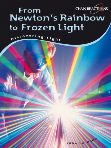 Stock image for Discovering Light: Newton's Prism to Quantum Computers (Chain Reactions) for sale by WorldofBooks