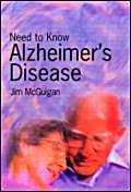 Beispielbild fr Need To Know: Alzheimers Hardback zum Verkauf von Reuseabook
