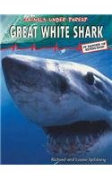 Stock image for Great White Shark (Animals Under Threat) for sale by WorldofBooks