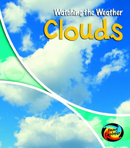 Watching the Weather: Pack A of 5 Titles (Watching the Weather) (Young Explorer: Watching the Weather) (9780431190273) by Elizabeth Miles