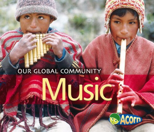 Beispielbild fr Music (Our Global Community) (Our Global Community) zum Verkauf von MusicMagpie