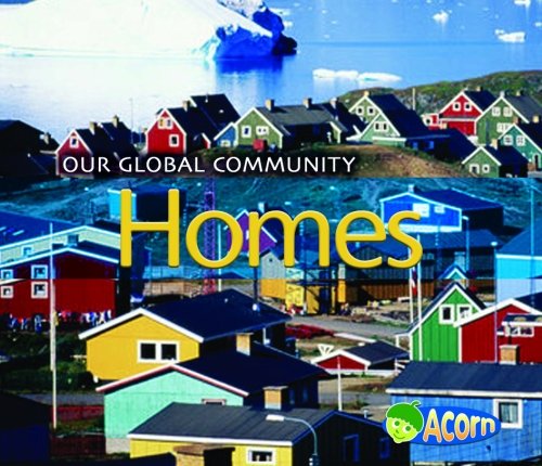 9780431191119: Homes (Our Global Community)