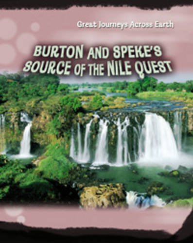 9780431191225: Burton and Speke's Source of the Nile Quest