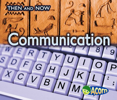 9780431191829: Communication (Acorn: Then and Now)