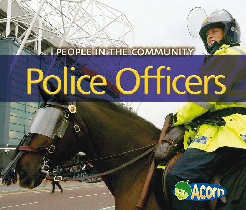 Stock image for Police Officers (Acorn: People in the Community) for sale by WorldofBooks