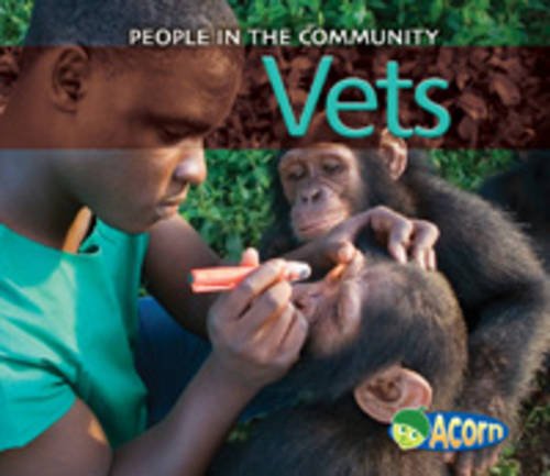 Vets (Acorn: People in the Community) (9780431192543) by Leake, Diyan