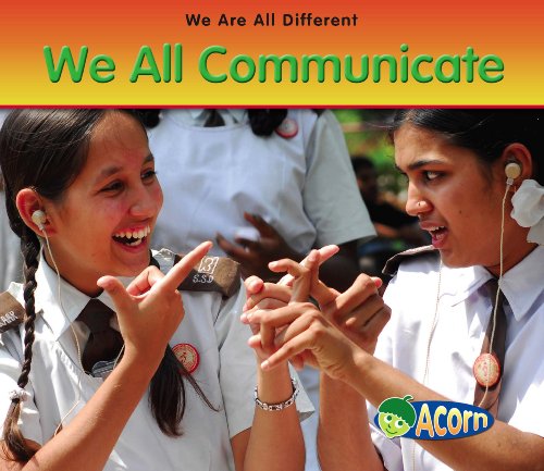9780431193168: We All Communicate (We Are All Different)