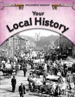 Your Local History (Unlocking History) (9780431193731) by Williams, Brian