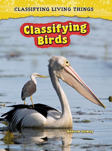 Immagine dell'editore per Classifying Birds (Classifying Living Things) venduto da Phatpocket Limited