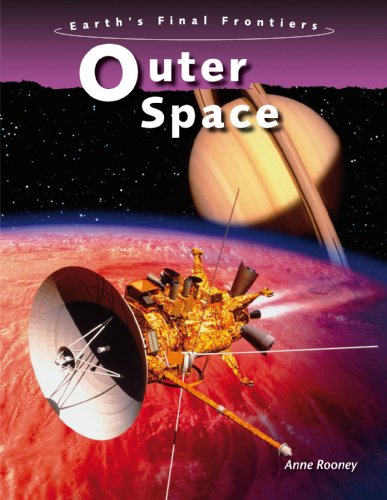 Stock image for Outer Space (Earths Final Frontiers) for sale by Reuseabook