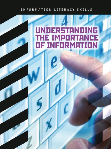 Imagen de stock para Understanding the Importance of Information (Information Literacy Skills)