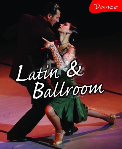 Latin and Ballroom (Dance) (9780431933115) by Jane Bingham