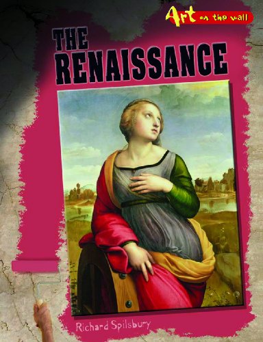Beispielbild fr Art on the Wall: The Renaissance zum Verkauf von WorldofBooks