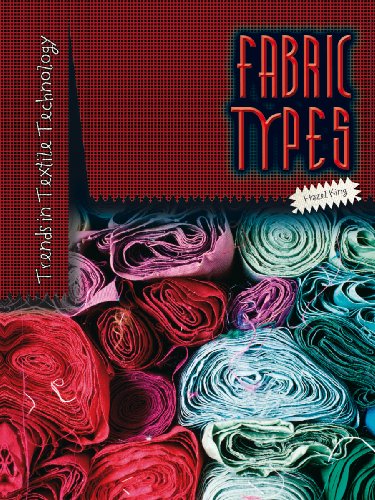 Stock image for Fabric Types (Trends in Textile Technology) for sale by Reuseabook