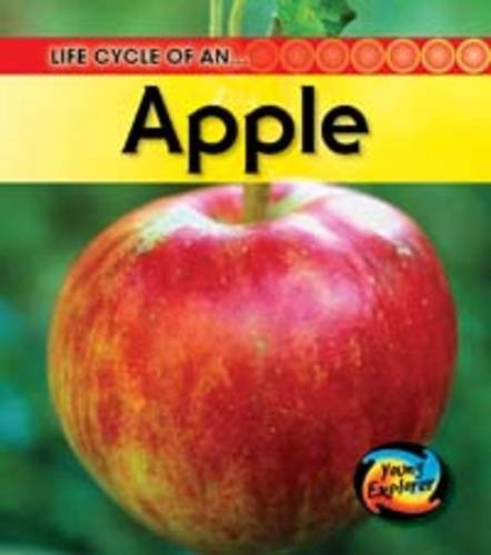 Life Cycle of an Apple (Young Explorer: Life Cycles) (9780431999647) by Royston, Angela