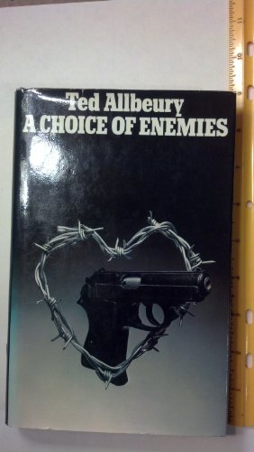 A choice of enemies (9780432004203) by Allbeury, Ted
