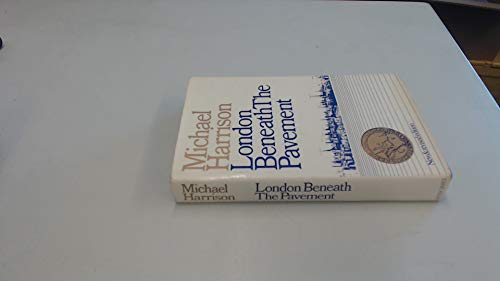 Beispielbild fr London Beneath the Pavement zum Verkauf von WorldofBooks