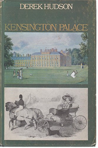 Beispielbild fr Kensington Palace zum Verkauf von Better World Books Ltd