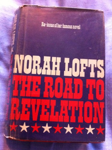 Road to Revelation (9780432087510) by Lofts, Norah