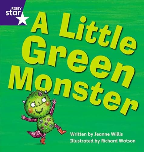 Beispielbild fr A Little Green Monster (Rigby Star Phonic Readers): Stage 11 Fiction (STAR PHONICS DECODABLES) zum Verkauf von medimops