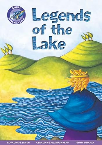 Beispielbild fr Navigator New Guided Reading Fiction Year 3, Legends of the Lake (Navigator New Fiction) zum Verkauf von AwesomeBooks