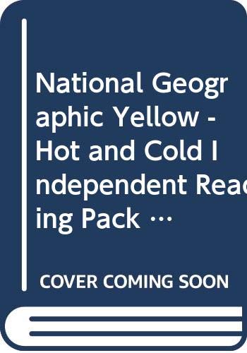 National Geographic - Hot and Cold Independent Reading Pack (9780433010371) by MARKETING