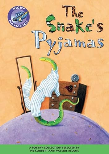 Stock image for Navigator Poetry: Year 3 Brown Level Snake's Pyjamas (NAVIGATOR POETRY & PLAYS) for sale by WorldofBooks