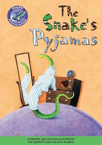 Stock image for Navigator Poetry: Year 3 Brown Level Snake's Pyjamas (NAVIGATOR POETRY & PLAYS) for sale by WorldofBooks