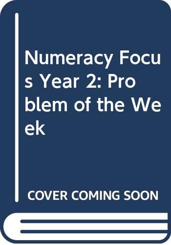 Stock image for Numeracy Focus Year 2: Problem of the Week (Numeracy Focus) for sale by MusicMagpie