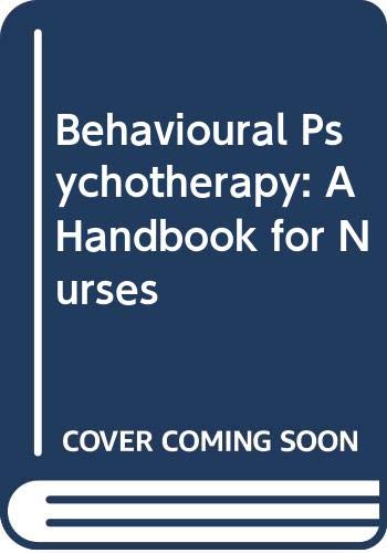 9780433025269: Behavioural psychotherapy: A handbook for nurses
