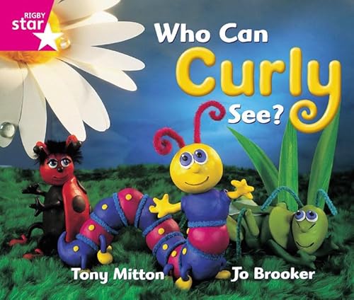 Beispielbild fr Rigby Star Guided Reception: Pink Level: Who Can Curly See? Pupil Book (single) zum Verkauf von WorldofBooks