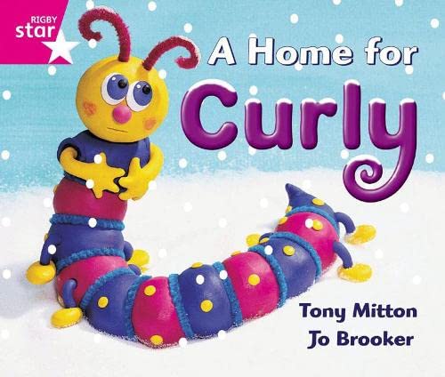 Beispielbild fr Rigby Star Guided Reception: Pink Level: A Home for Curly Pupil Book (single) zum Verkauf von WorldofBooks