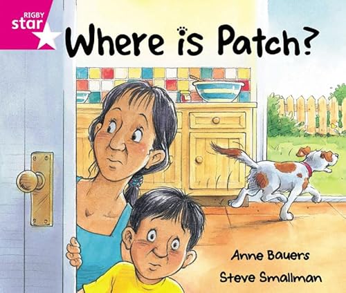 9780433026532: Rigby Star Guided Reception: Pink Level: Where's Patch? Pupil Book (single)