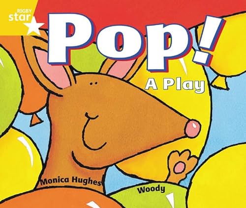 Stock image for Rigby Star Guided 1 Yellow Level: Pop! A Play Pupil Book (Single) for sale by Blackwell's