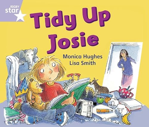 Imagen de archivo de Rigby Star Guided Phonic Opportunity Readers Lilac: Tidy Up, Josie (Star Phonics Opportunity Readers) a la venta por WorldofBooks