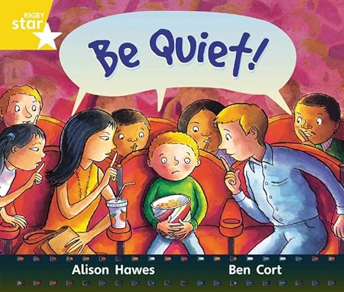 Imagen de archivo de Rigby Star Guided Year 1: Yellow LEvel: Be Quiet! Pupil Book (single) a la venta por WorldofBooks