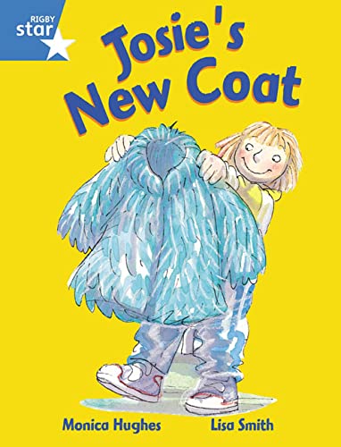 Stock image for Rigby Star Guided 1 Blue Level: Josie's New Coat Pupil Book (Single) for sale by Blackwell's