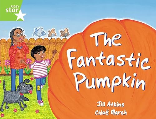 Stock image for Rigby Star Guided 1 Green Level: The Fantastic Pumpkin Pupil Book (Single) for sale by Blackwell's