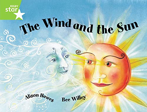 Stock image for Rigby Star Guided 1Green Level: The Wind and the Sun Pupil Book (Single) for sale by Blackwell's