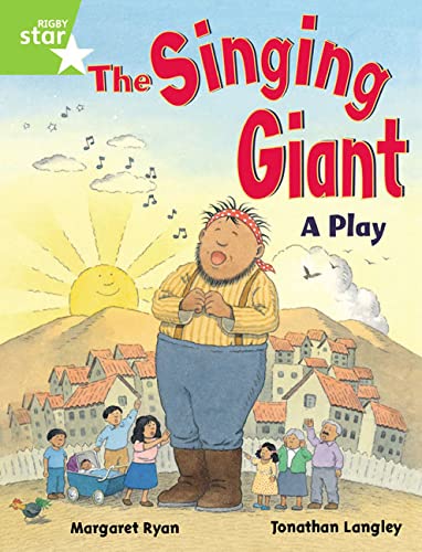 Stock image for Rigby Star Guided 1 Green Level: The Singing Giant, Play, Pupil Book (Single) for sale by Blackwell's